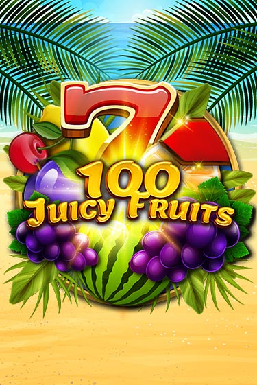 100 Juicy Fruits бесплатная демо игра онлайн казино | Poker Dom