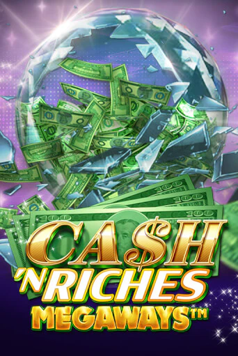 Cash 'N Riches Megaways™ бесплатная демо игра онлайн казино | Poker Dom