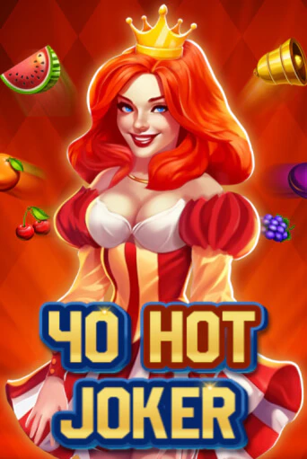 40 Hot Joker бесплатная демо игра онлайн казино | Poker Dom