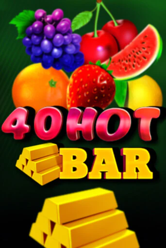 40 Hot Bar бесплатная демо игра онлайн казино | Poker Dom