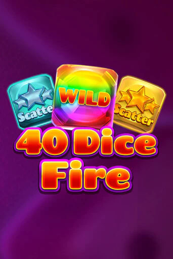 40 Dice Fire бесплатная демо игра онлайн казино | Poker Dom