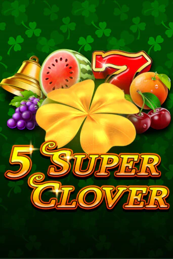 5 Super Clover бесплатная демо игра онлайн казино | Poker Dom