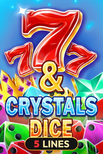 7 & Crystals Dice бесплатная демо игра онлайн казино | Poker Dom