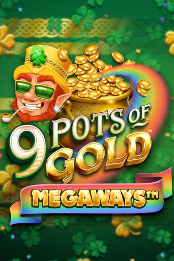 9 Pots of Gold Megaways VF бесплатная демо игра онлайн казино | Poker Dom