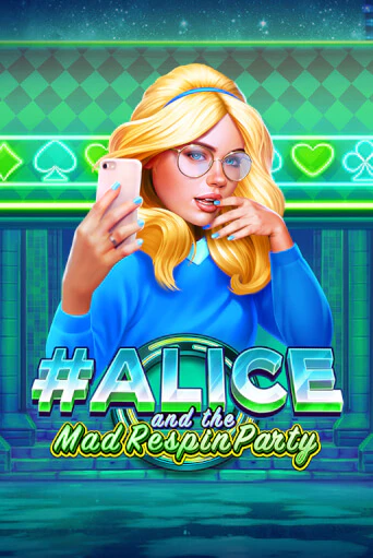 Alice and the Mad Respin Party бесплатная демо игра онлайн казино | Poker Dom