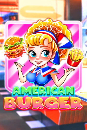 American Burger бесплатная демо игра онлайн казино | Poker Dom