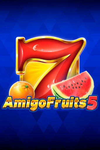 Amigo Fruits 5 бесплатная демо игра онлайн казино | Poker Dom