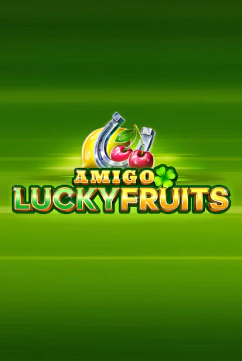 Amigo Lucky Fruits: Pin Win бесплатная демо игра онлайн казино | Poker Dom