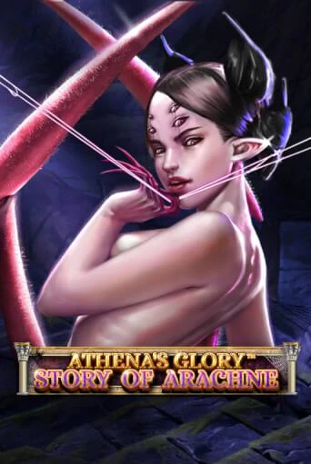 Athena's Glory - Story Of Arachne бесплатная демо игра онлайн казино | Poker Dom