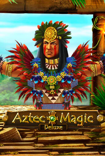 Aztec Magic Deluxe бесплатная демо игра онлайн казино | Poker Dom