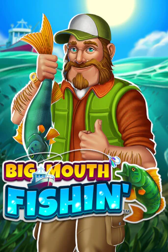 Big Mouth Fishin™ бесплатная демо игра онлайн казино | Poker Dom