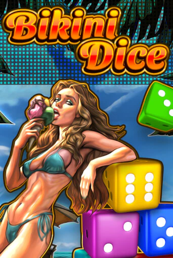 Bikini Dice бесплатная демо игра онлайн казино | Poker Dom