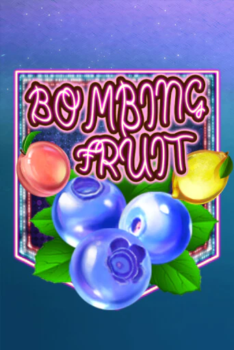 Bombing Fruit бесплатная демо игра онлайн казино | Poker Dom