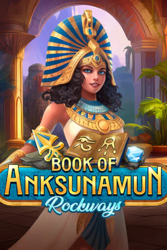 Book Of Anksunamun Rockways бесплатная демо игра онлайн казино | Poker Dom