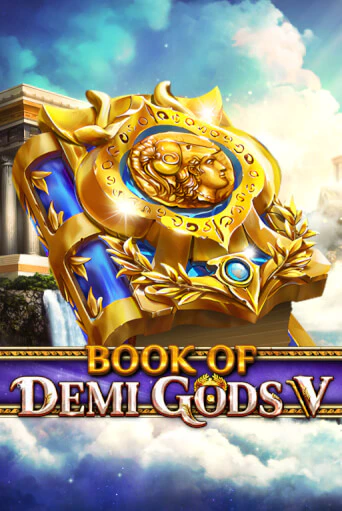 Book Of Demi Gods V бесплатная демо игра онлайн казино | Poker Dom