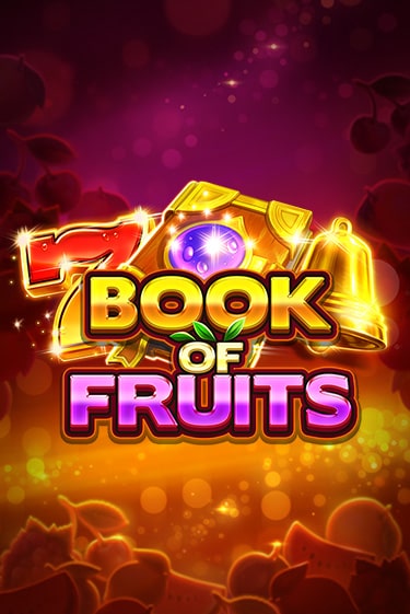 Book of Fruits бесплатная демо игра онлайн казино | Poker Dom