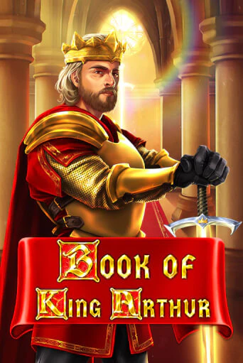 Book of King Arthur бесплатная демо игра онлайн казино | Poker Dom