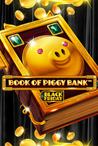 Book Of PiggyBank - Black Friday бесплатная демо игра онлайн казино | Poker Dom