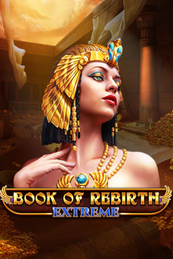 Book Of Rebirth - Extreme бесплатная демо игра онлайн казино | Poker Dom