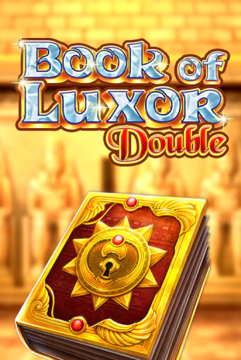 Book of Luxor Double бесплатная демо игра онлайн казино | Poker Dom