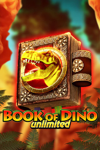 Book of Dino Unlimited бесплатная демо игра онлайн казино | Poker Dom