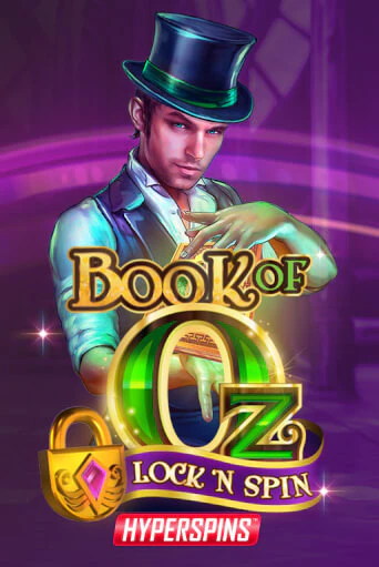 Book of Oz: Lock n Spin бесплатная демо игра онлайн казино | Poker Dom