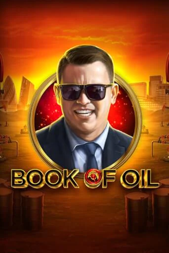 Book of Oil бесплатная демо игра онлайн казино | Poker Dom