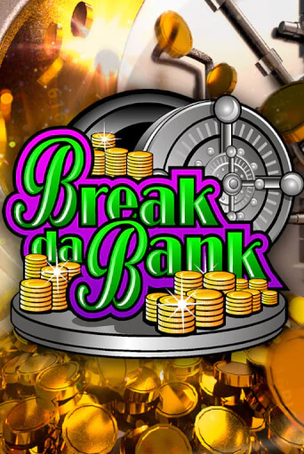 Break da Bank бесплатная демо игра онлайн казино | Poker Dom