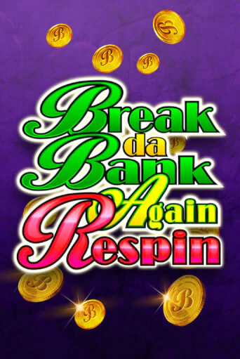 Break Da Bank Again Respin бесплатная демо игра онлайн казино | Poker Dom