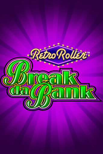 Break da Bank Retro Roller™ бесплатная демо игра онлайн казино | Poker Dom