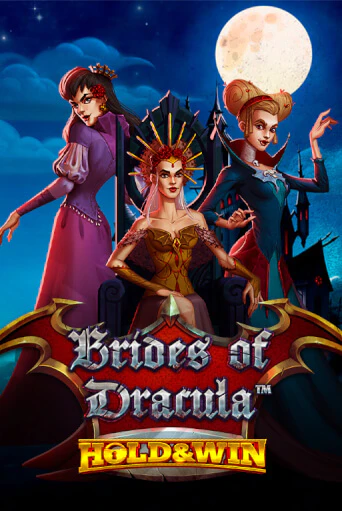 Brides of Dracula Hold & Win бесплатная демо игра онлайн казино | Poker Dom