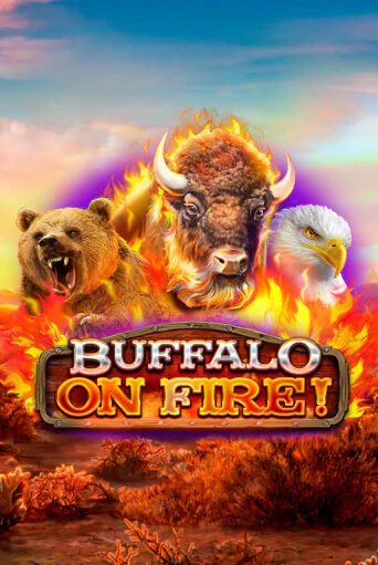 Buffalo on Fire! бесплатная демо игра онлайн казино | Poker Dom