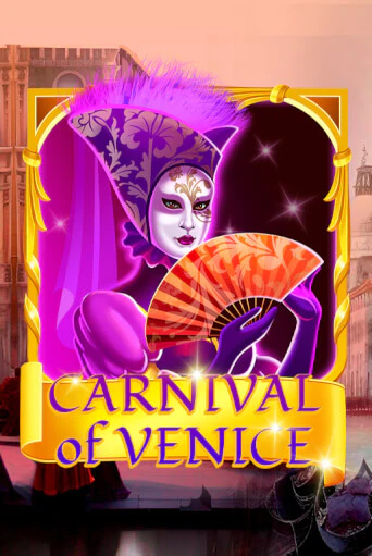 Carnival Of Venice бесплатная демо игра онлайн казино | Poker Dom