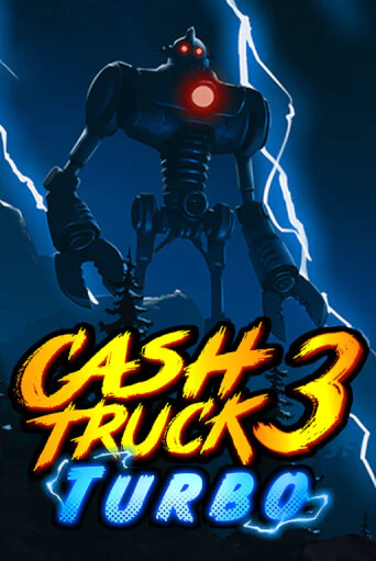 Cash Truck 3 Turbo бесплатная демо игра онлайн казино | Poker Dom