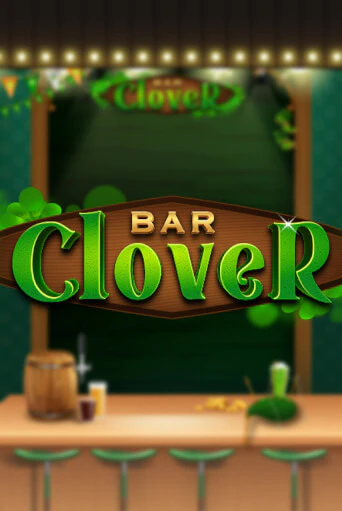 Clover Bar бесплатная демо игра онлайн казино | Poker Dom