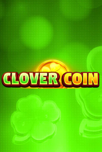 Clover Coin  бесплатная демо игра онлайн казино | Poker Dom