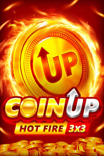 Coin UP: Hot Fire бесплатная демо игра онлайн казино | Poker Dom