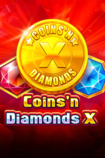 Coins'n Diamonds X бесплатная демо игра онлайн казино | Poker Dom