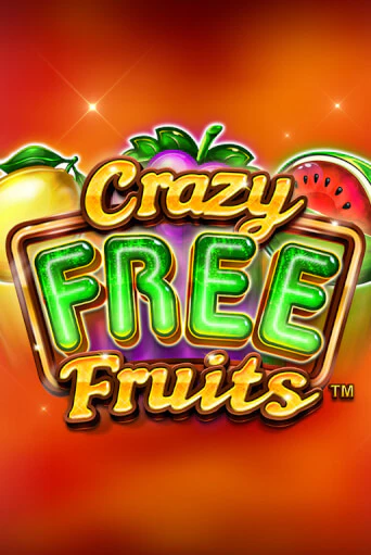 Crazy Free Fruits бесплатная демо игра онлайн казино | Poker Dom