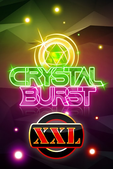 Crystal Burst XXL бесплатная демо игра онлайн казино | Poker Dom