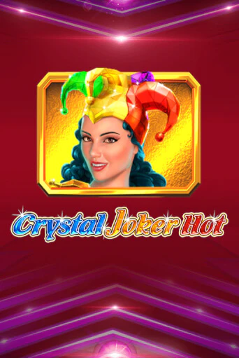 Crystal Joker Hot бесплатная демо игра онлайн казино | Poker Dom