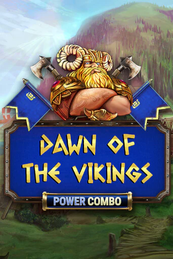 Dawn of the Vikings POWER COMBO бесплатная демо игра онлайн казино | Poker Dom