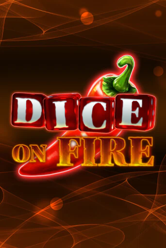 Dice on Fire бесплатная демо игра онлайн казино | Poker Dom