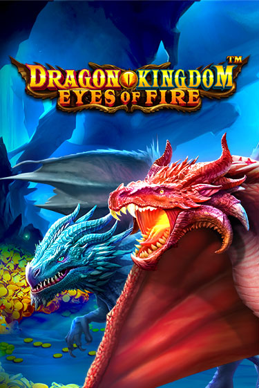 Dragon Kingdom - Eyes of Fire бесплатная демо игра онлайн казино | Poker Dom