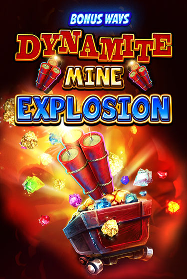 Dynamite Mine Explosion бесплатная демо игра онлайн казино | Poker Dom