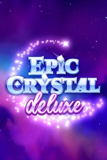 Epic Crystal Deluxe бесплатная демо игра онлайн казино | Poker Dom