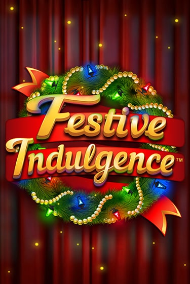 Festive Indulgence бесплатная демо игра онлайн казино | Poker Dom