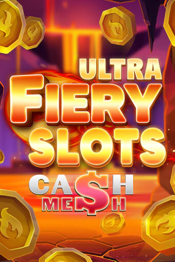 Fiery Slots Cash Mesh Ultra бесплатная демо игра онлайн казино | Poker Dom