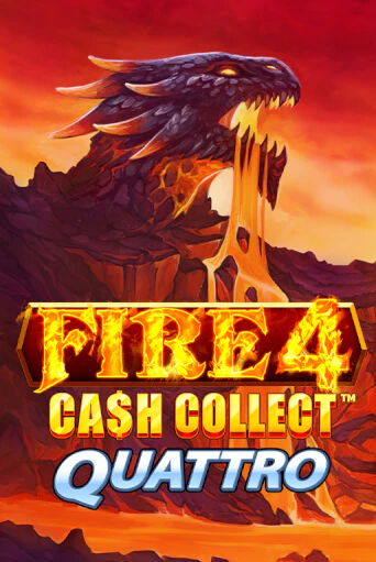 Fire 4 Cash Collect Quattro бесплатная демо игра онлайн казино | Poker Dom