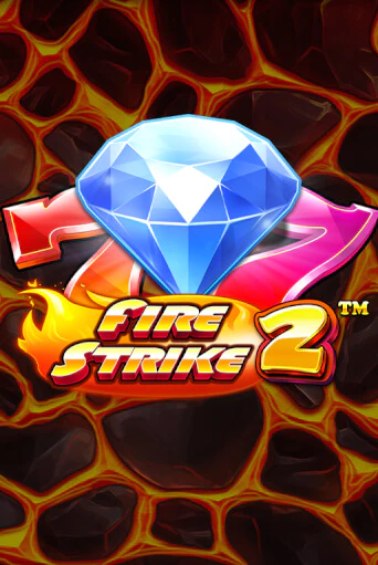 Fire Strike 2 бесплатная демо игра онлайн казино | Poker Dom